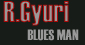 Gyuri egy sirály gitáros és jóbarátom.